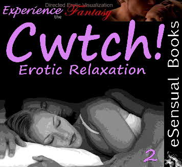 DEV Cwtch Erotic Relaxation - Click to buy
