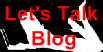 Lets Talk Blog: Click Here